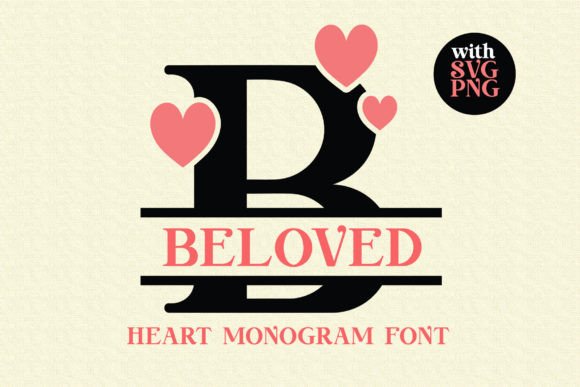 Beloved Monogram: A Font for Love and Branding