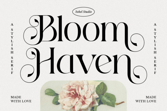 Bloom Haven: A Serif Font for Editorial Elegance