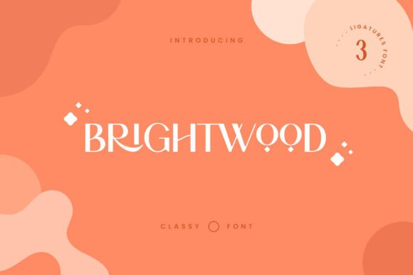 Brightwood: The Serif Font That Elevates Your Brand