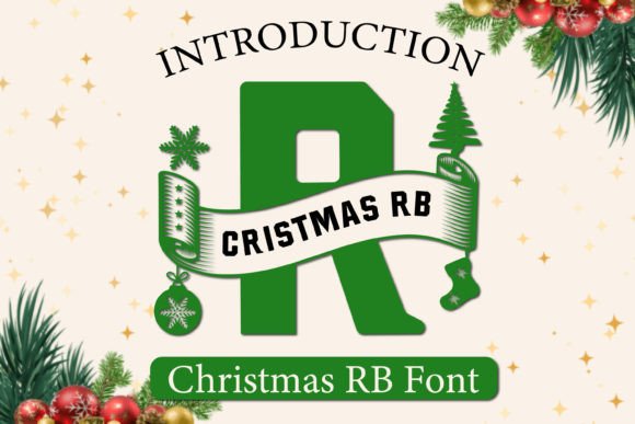 Christmas Rb: A Font That Adds Magic to Your Brand