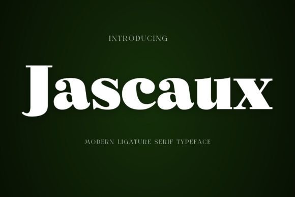 Jascaux: A Serif Font That Elevates Digital Branding